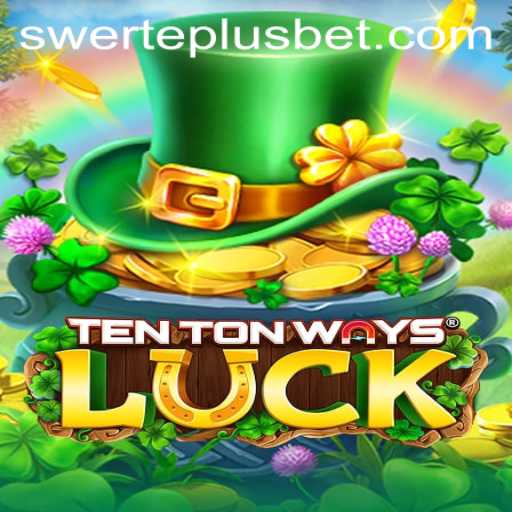 Discover the Excitement of TenTonWaysLuck: Unleashing the SwertePlus Power