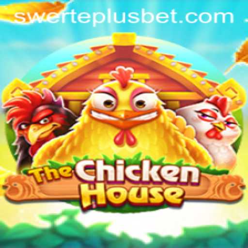 Discover the Exciting World of TheChickenHouse with SwertePlus